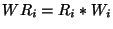 $WR_{i} = R_{i}\ast W_{i}$