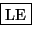 \fbox {LE}